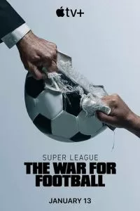 Суперлига: Битва за футбол 1 сезон смотреть онлайн